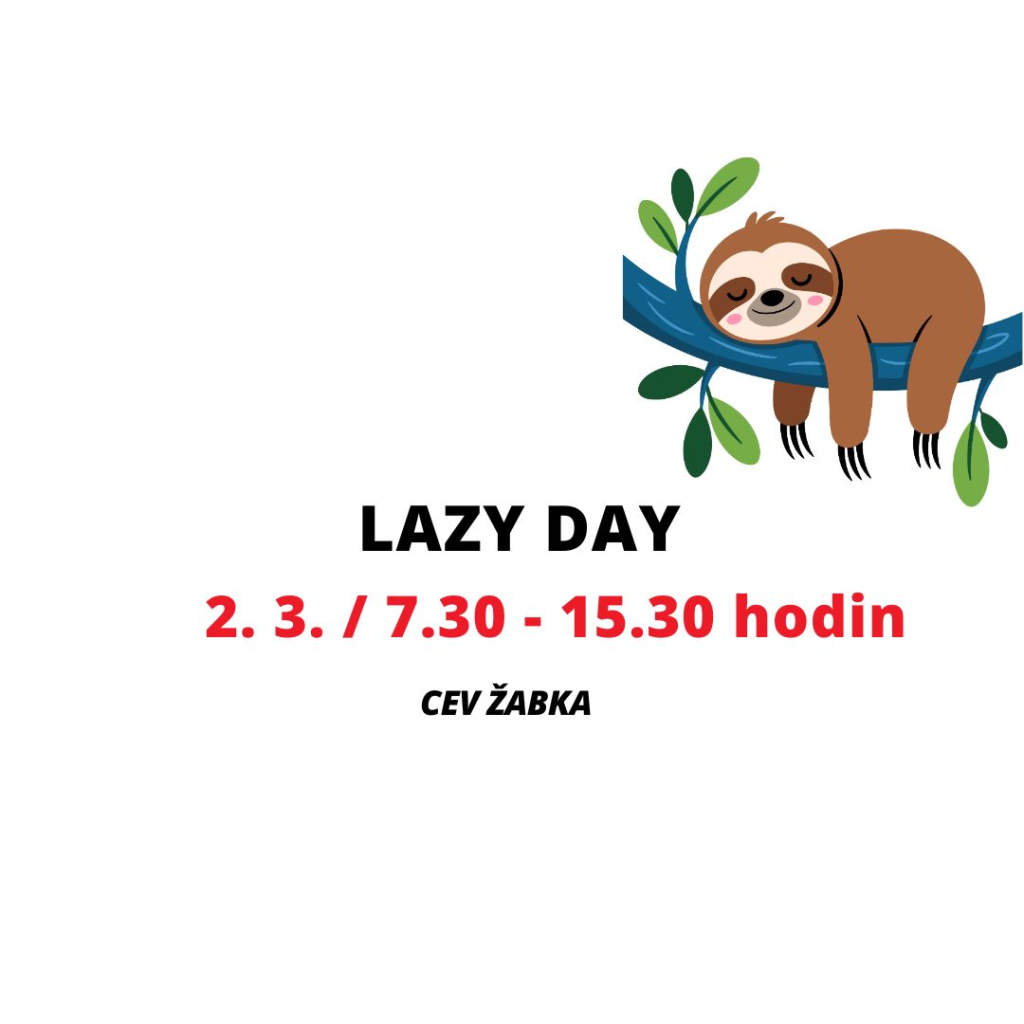 ZRUŠENO - JARŇÁKY - LAZY DAY