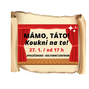 Mámo, táto! Koukni na to!